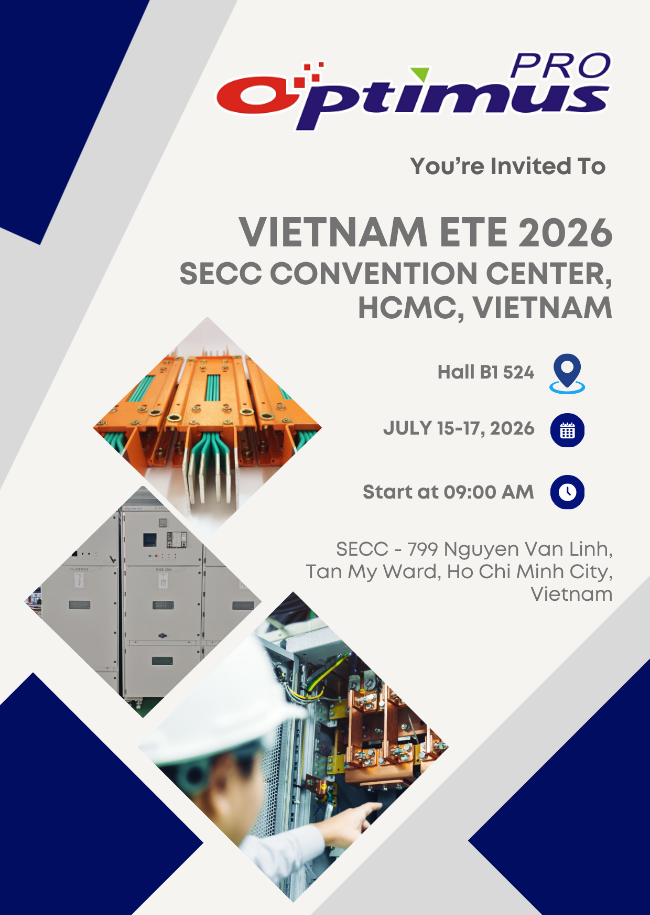 Optimus PRO & Mega Technology to Showcase Advanced Electrical Solutions at Vietnam ETE 2026